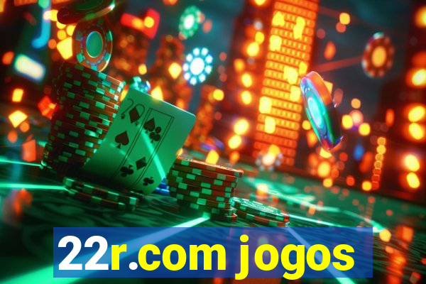 22r.com jogos